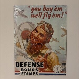16x12 You Buy 'Em We'll Fly 'Em Defense Bonds Stamps Wilkinson Metal Wall Poster
